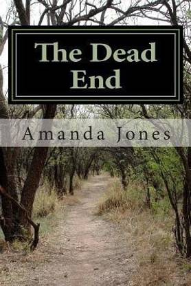 The Dead End