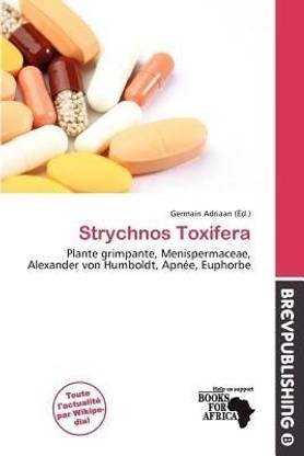 Strychnos Toxifera
