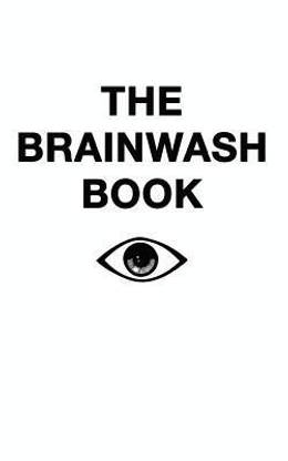 The Brainwash Book
