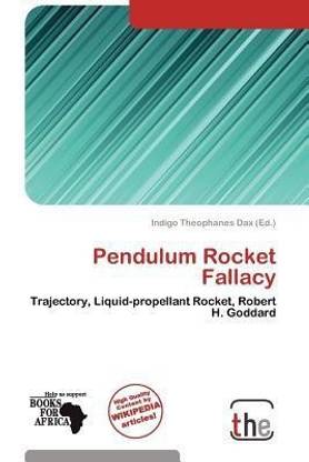 Pendulum Rocket Fallacy