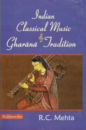 Indian Classical Music & Gharana Tradition