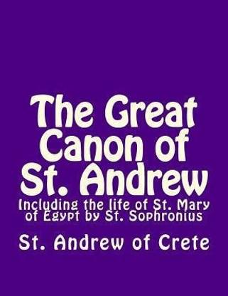 The Great Canon of St. Andrew of Crete