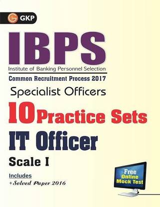 IBPS Specialist Officers 10 Practice Sets for IT Office Scale I