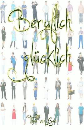 Beruflich gluecklich