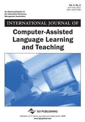 International Journal of Computer-Assisted Language Learning and Teaching, Vol 1 ISS 2