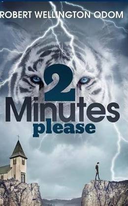 2 Minutes Please