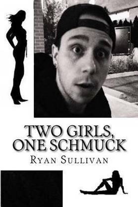Two Girls, One Schmuck