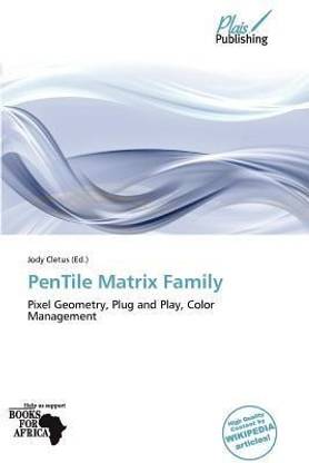 Pentile Matrix Family