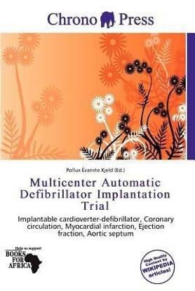 Multicenter Automatic Defibrillator Implantation Trial