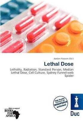 Lethal Dose