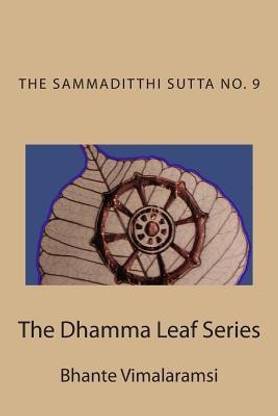 No. 9, The Sammaditthi Sutta