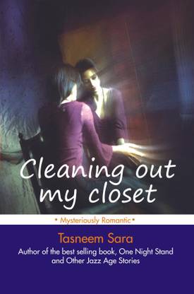 Cleaning Out My Closet  - Mysteriously Romantic
