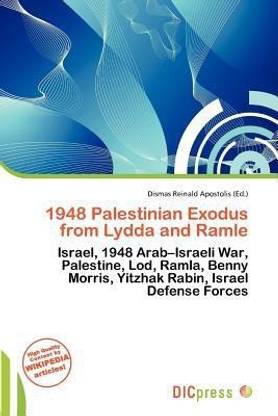 1948 Palestinian Exodus from Lydda and Ramle