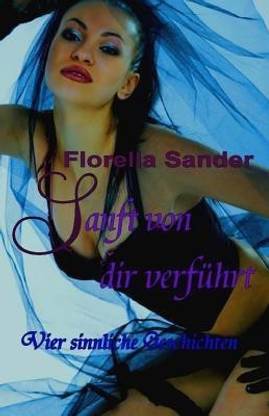 Sanft Von Dir Verf hrt