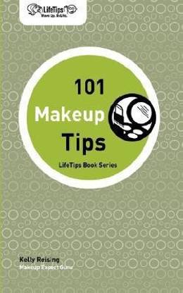 Lifetips 101 Makeup Tips