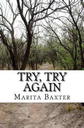 Try, Try Again