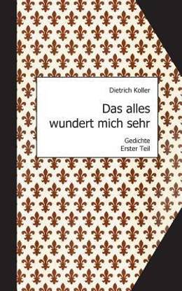 Das alles wundert mich sehr