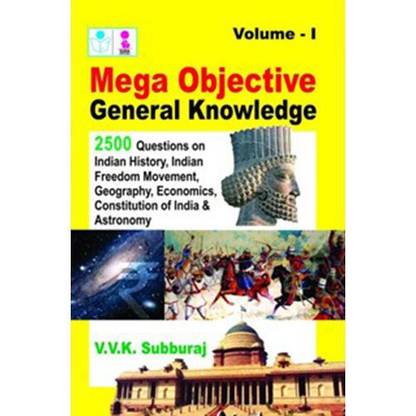 Mega Objective General Knowledge: 2500 Questions v. 1