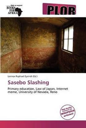Sasebo Slashing