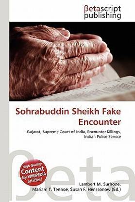 Sohrabuddin Sheikh Fake Encounter
