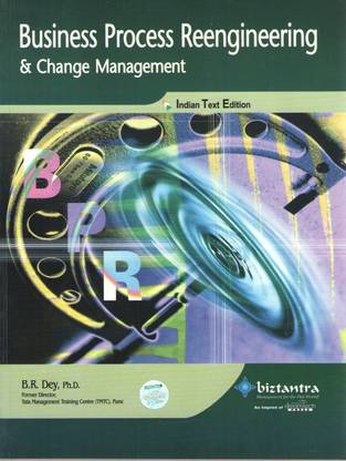 Business Process Reengineering & Change Management