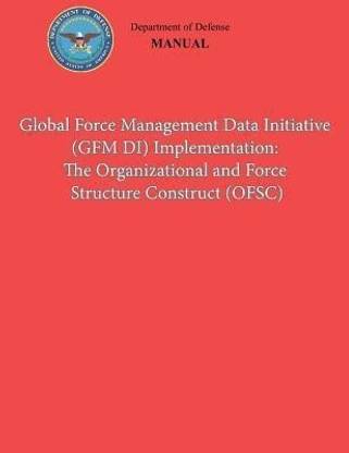 Global Force Management Data Initiative (GFMDI) Implementation