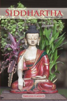 Siddhartha  - An Indian Tale