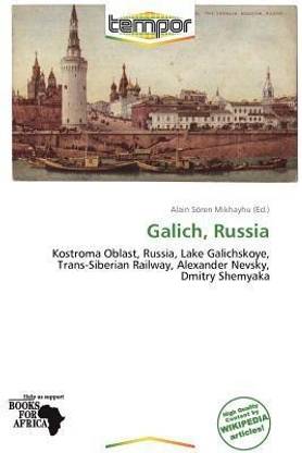 Galich, Russia