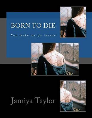 Born to Die