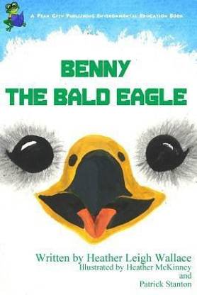 Benny the Bald Eagle