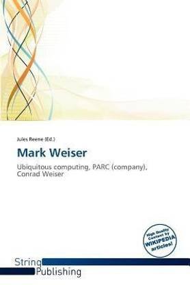 Mark Weiser