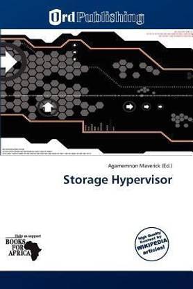Storage Hypervisor