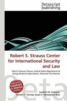 Robert S. Strauss Center for International Security and Law