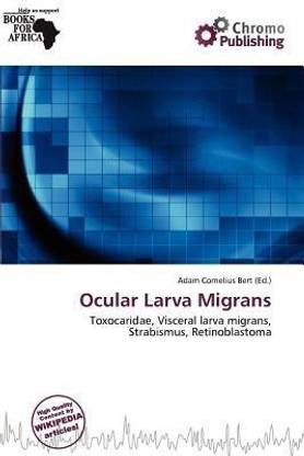 Ocular Larva Migrans