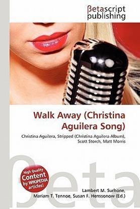 Walk Away (Christina Aguilera Song)