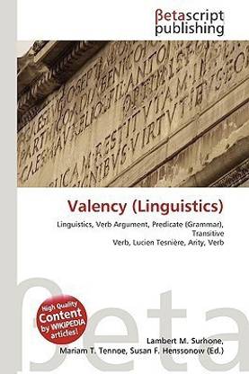 Valency (Linguistics)