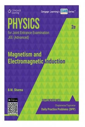 Physics for Joint Entrance Examination JEE (Advanced) Magnetism and Electromagnetic Induction