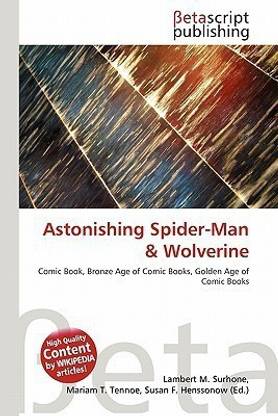 Astonishing Spider-Man & Wolverine