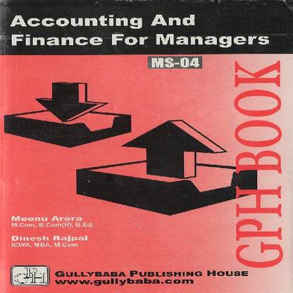 Ms-04 Accounting and Finance for Managers (English, Undefined, Arora Meenu)
