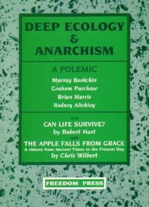Deep Ecology and Anarchism