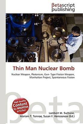 Thin Man Nuclear Bomb