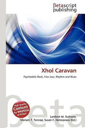 Xhol Caravan