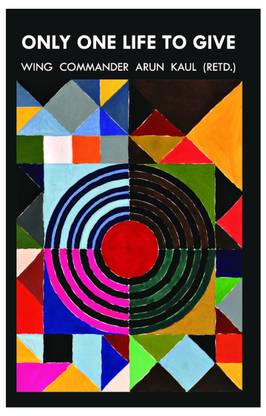 Only One Life to Give