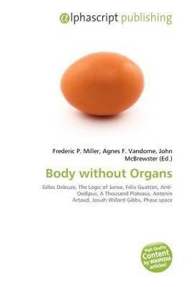 Body Without Organs