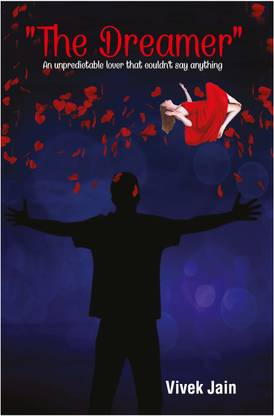 The Dreamer- an unpredictable lover that couldn't say anything
