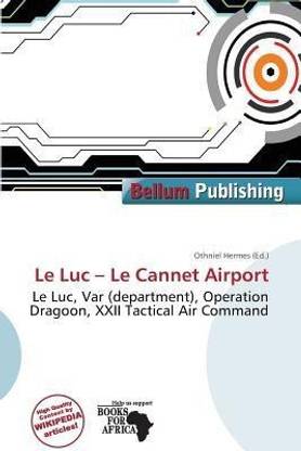 Le Luc - Le Cannet Airport