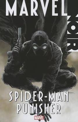 Marvel Noir: Spider-Man/Punisher