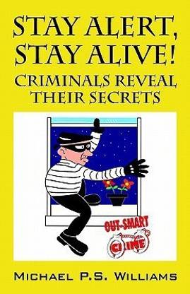 Stay Alert, Stay Alive!
