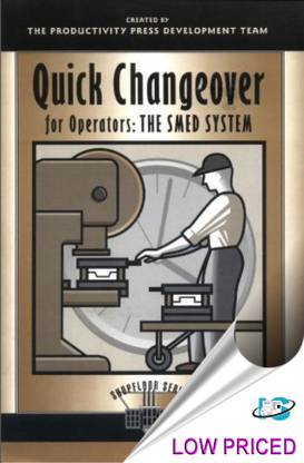 Quick Changeover for Operators: The SMED System