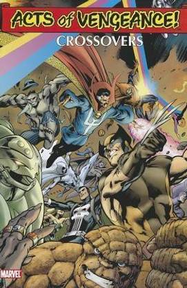 Acts of Vengeance Crossovers